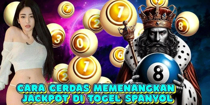 Cara Cerdas Memenangkan Jackpot di Togel Spanyol